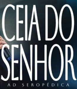 Santa Ceia nesta terça-feira (23/06/2026)